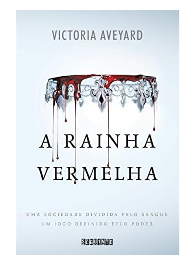A Rainha Vermelha, por Victoria Aveyard