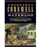 Waterloo, por Bernard Cornwell