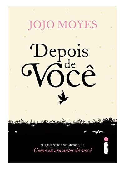Depois De Você, por Jojo Moyes