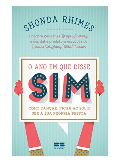 O Ano Em Que Disse Sim, por Shonda Rhimes