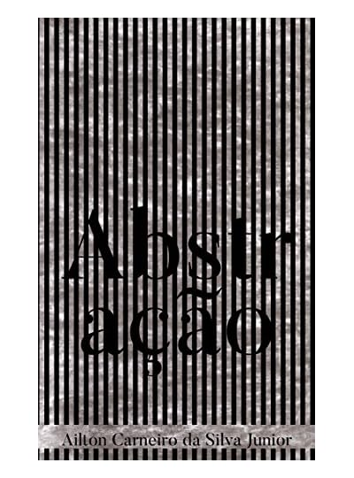Abstração, por Ailton Carneiro da Silva Junior
