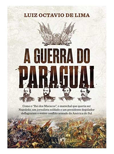 A Guerra Do Paraguai