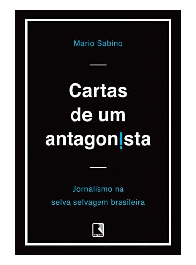 Cartas De Um Antagonista