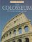 The Colosseum (Great Buildings) by Peter Chrisp