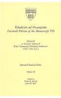 Erbadistan ud Nirangistan: Facsimile Edition of the Manuscript TD (Harvard Iranian Series, Vol. 3)