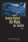 Der Mann, der lächelte. Großdruck