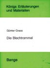 Die Blechtrommel - Günter Grass