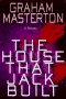 The House That Jack Built by Graham Masterton