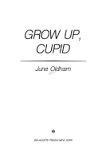 Grow Up Cupid by June Oldham