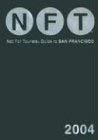 Not for Tourists Guide to San Francisco 2004 (Not for Tourists)
