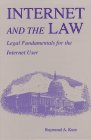 Internet and the Law: Legal Fundamentals for the Internet User