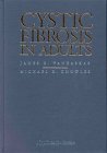 Cystic Fibrosis in Adults