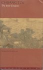Chuang Tzu: The Inner Chapters by Chuang Tzu