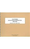 California Education In Perspective 2004-2005 by Kathleen O'Leary Morgan