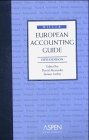 European Accounting Guide (MILLER EUROPEAN ACCOUNTING GUIDE) by David Alexander