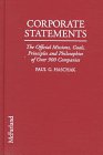 Corporate Statements: The Official Missions, Goals, Principles and Philosophies of over 900 Companies by Paul G. Haschak