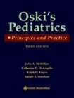 Oski's Pediatrics: Principles and Practice, 3rd Edition by Julia A. McMillan
