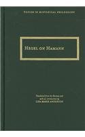 Hegel on Hamann (Topics In Historical Philosophy)