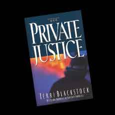 Private Justice (Newpointe 911, Book One) by Terri Blackstock