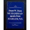 IMAM W. DEEN MUHAMMAD SPEAKS FROM HARLEM, N.Y.