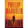 Fugitive by Phillip Margolin
