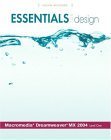 Essentials Design Macromedia Dreamweaver MX 2004: Level One (Essentials for Design) by Julian Rickards