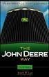 The John Deere Way by David Magee