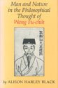 Man and Nature in the Philosophical Thought of Wang Fu-Chih (Folk Art Monographs)