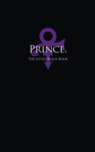 Prince.: The Little Black Book by S C Hollister