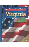 Virginia: The Old Dominion (World Almanac Library of the States) by Pamela Pollack