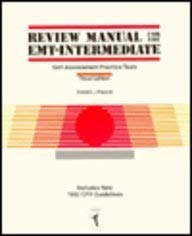 Review Manual for the EMT-Intermediate: Self-Assessment Practice Tests