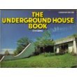 The Underground House Book by Stu Campbell