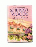 A Slice of Heaven by Sherryl Woods