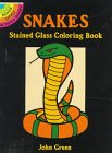 Snakes Stained Glass Coloring Book (Dover Stained Glass Coloring Book)