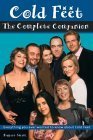 Cold Feet: The Complete Companion by Rupert Smith