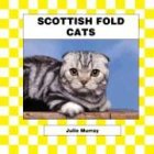 Scottish Fold Cats (Cats Set III) by Julie Murray