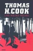La Hojas Rojas/ Red Leaves (Spanish Edition) by Thomas Cook