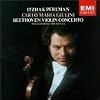 Beethoven: Violin Concerto by Itzhak Perlman