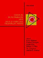 Clinical Bone Marrow and Blood Stem Cell Transplantation by Kerry Atkinson
