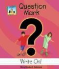 Question Mark (Punctuation) by Mary Elizabeth Salzmann