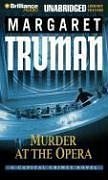 Murder at the Opera: A Capital Crimes Novel (Capital Crimes Series) by Margaret Truman