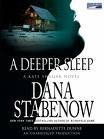 A Deeper Sleep: A Kate Shugak Novel by Dana Stabenow