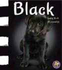 Black (A+ Books: Colors) by Michael Dahl