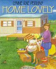 Home Lovely by Lynne Rae Perkins