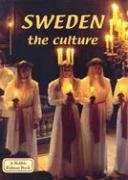 Sweden: The Culture (Lands, Peoples & Cultures)