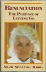 Renunciation: The Purpose of Letting Go