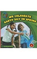 We Celebrate Earth Day in Spring by Jenna Lee Gleisner