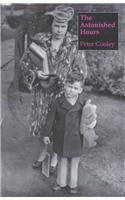 The Astonished Hours by Peter Cooley