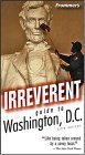 Frommer's Irreverent Guide to Washington, D.C. (Irreverent Guides)