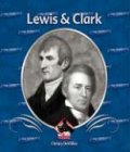 Lewis & Clark by Christy Devillier